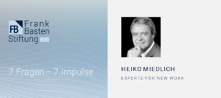 7 Fragen - 7 Impulse Heiko Miedlich Experte für New Work